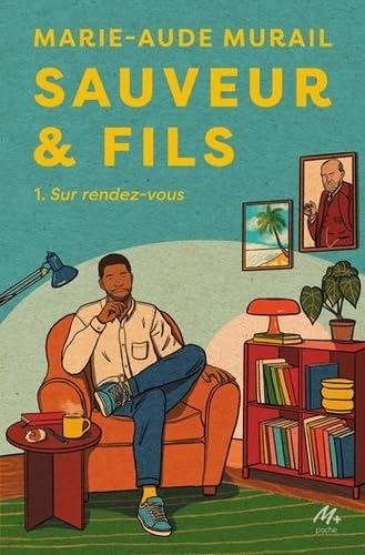 Sauveur & Fils Tome 1: Sur rendez-vous
