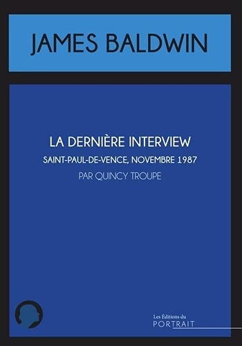 La derniere interview de James Baldwin