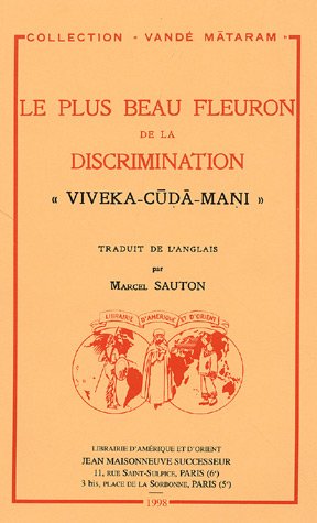 Le plus beau fleuron de la discrimination: "Viveka-Cuda-Mani" par Cri Camkaracarya