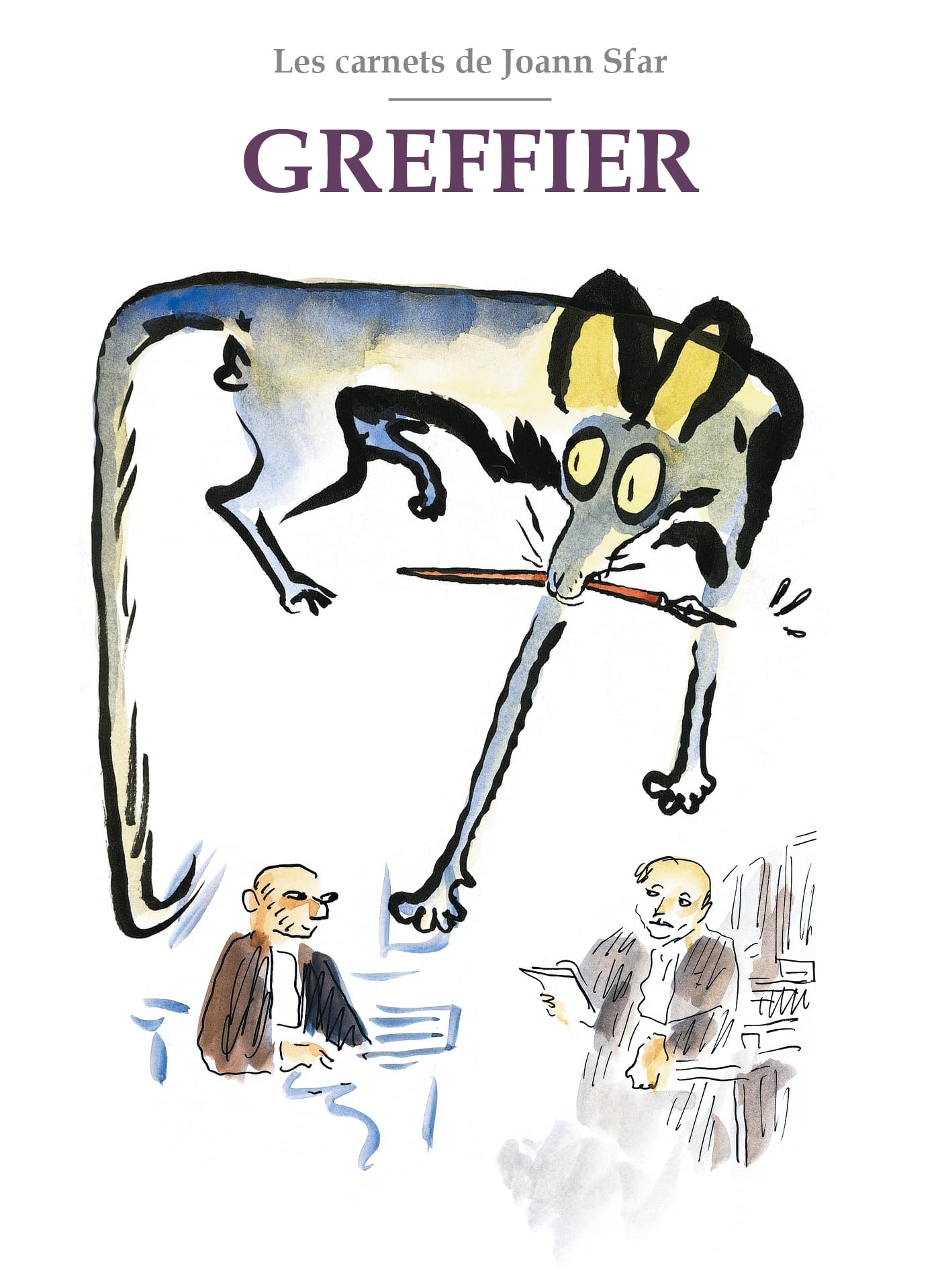 Les Carnets de Joann Sfar: Greffier