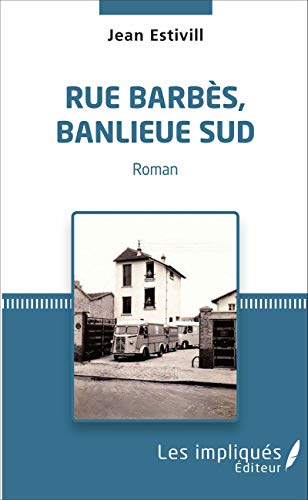 Rue Barbès banlieue sud