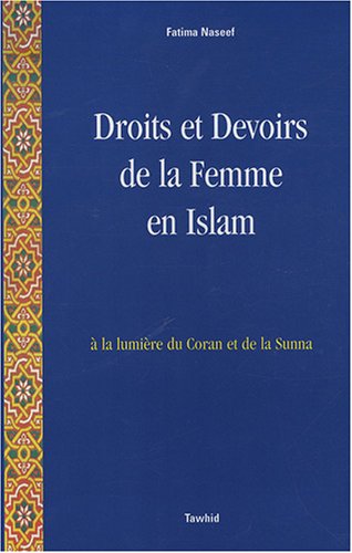 Droits et devoirs de la femme en islam