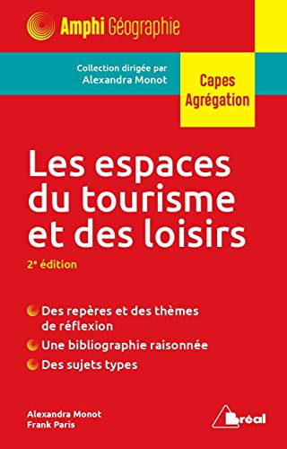 Les espaces du tourisme et des loisirs - capes, agrégation