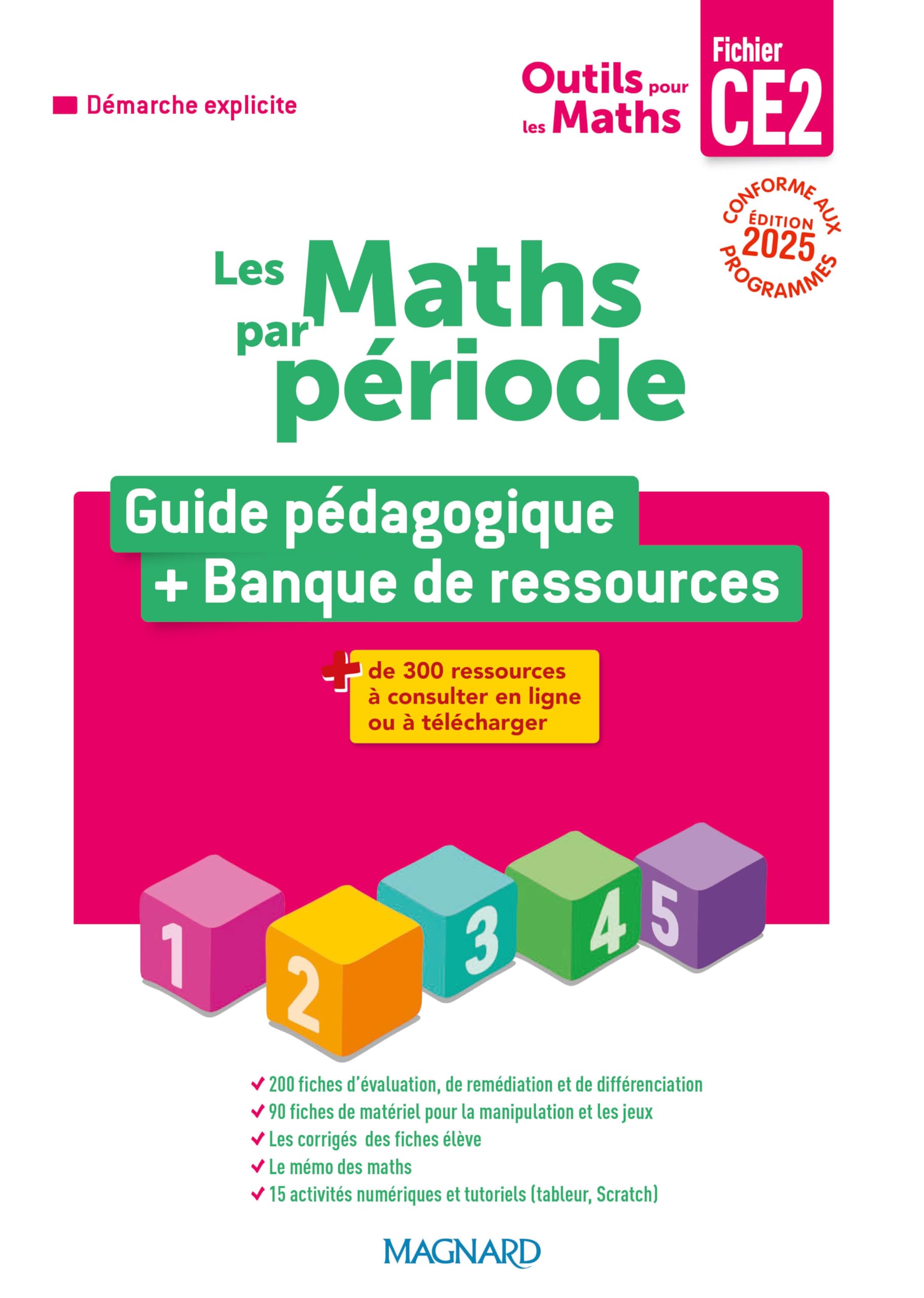 Outils pour les maths: CE2 par période: Guide du fichier + Banque de ressources (édition 2025)