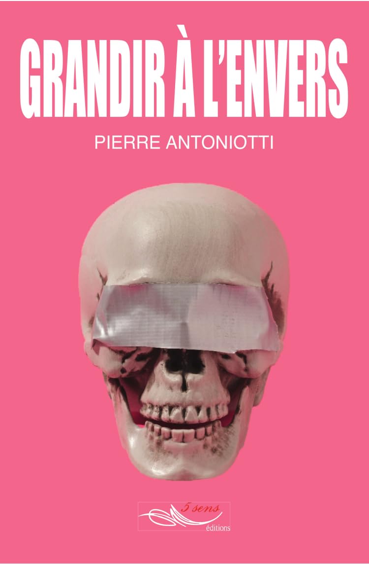 Grandir à l'envers