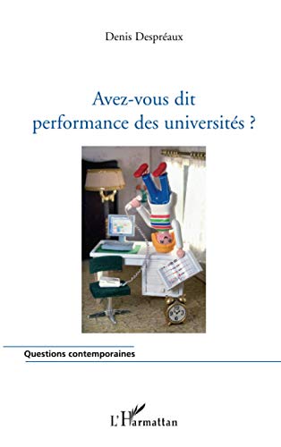 Avez-vous dit performance des universités?