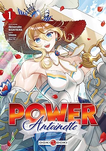 Power Antoinette tome 1