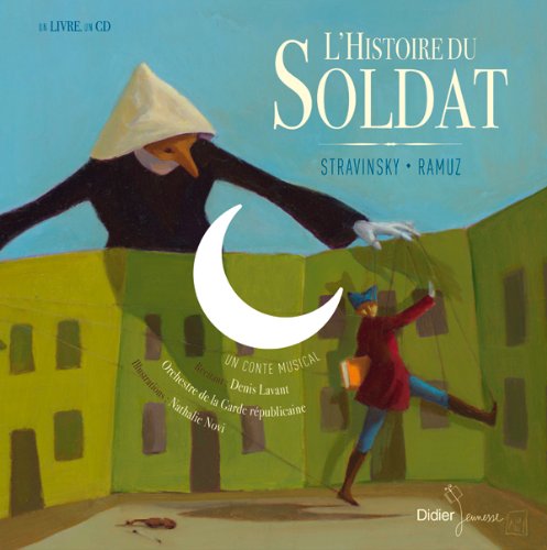 L'histoire du soldat - Ramuz, Nathalie Novi, Denis Lavant, Stravinsky, David Pastor