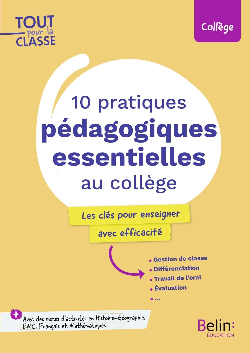 10 pratiques pédagogiques essentielle au collège: les clés pour enseigner avec efficacité