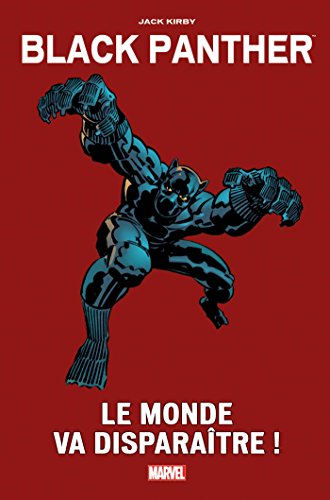 Black Panther: le monde va disparaître!