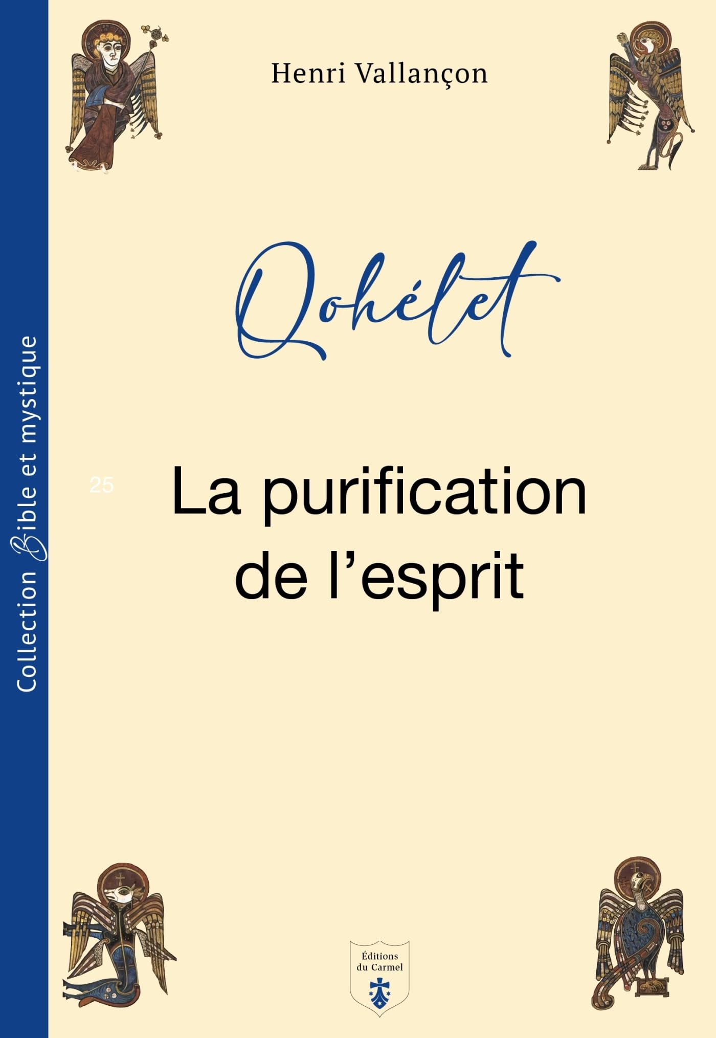 Qohélet: la purification de l'esprit