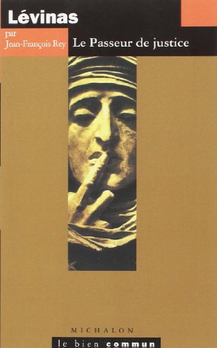 Levinas - le passeur de justice
