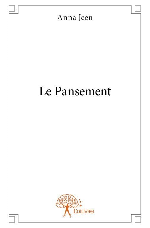 Le pansement