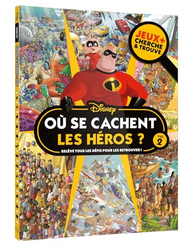 DISNEY: Où se cachent les héros?: Jeux + Cherche et trouve