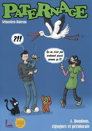 Doudous, Cigognes Et Peridurale