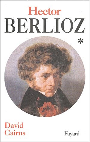 Hector Berlioz, tome 1