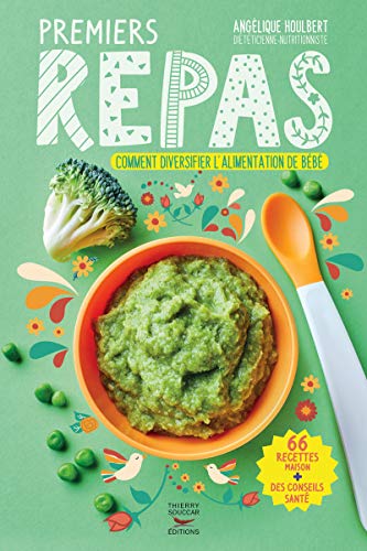 Premiers repas - comment diversifier l'alimentation de bébé