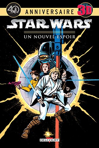 Star Wars - épisode IV - un nouvel espoir