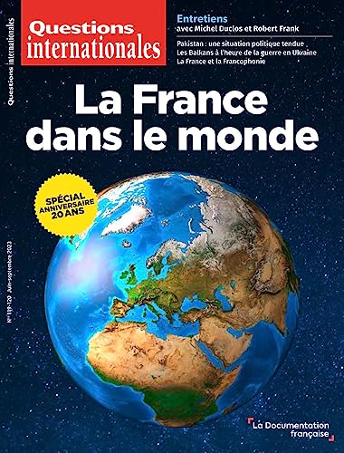 Questions internationales n.119-120: la France dans le monde