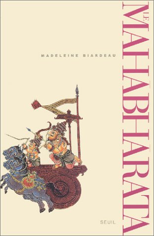 Le Mahabharata: un récit fondateur du brahmanisme et son interprétation. Vol. 2