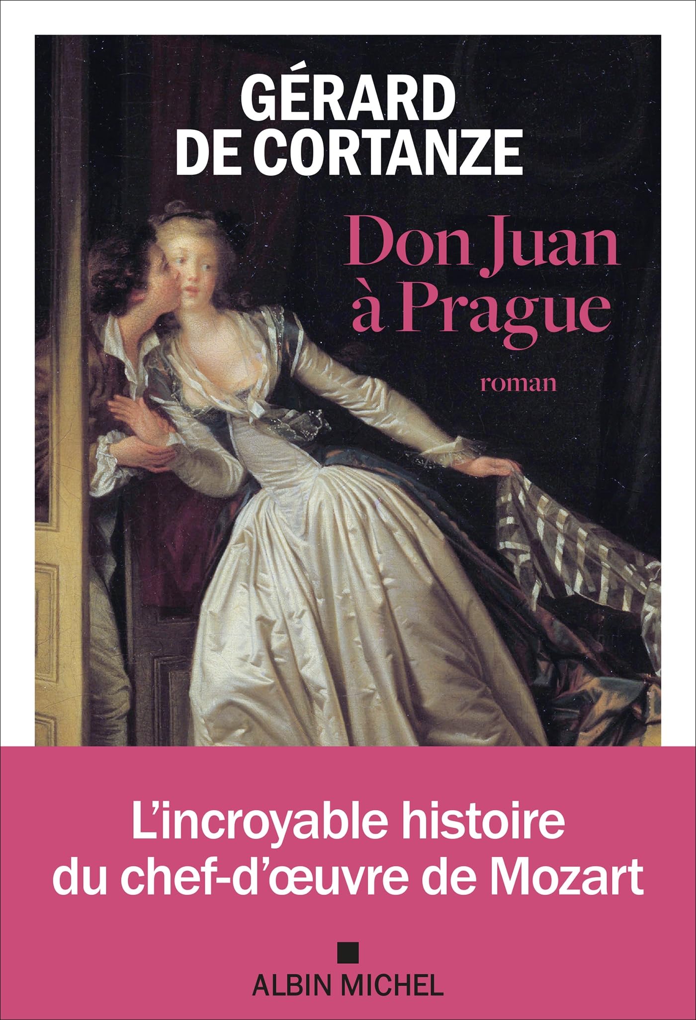 Don Juan à Prague - L'incroyable histoire du chef-d'oeuvre de Mozart