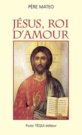 Jésus, roi d'amour