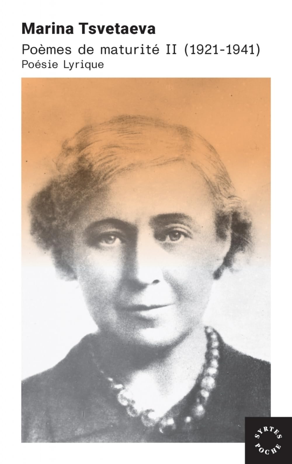 Poèmes de maturité Tome 2: (1921-1941) poésie lyrique