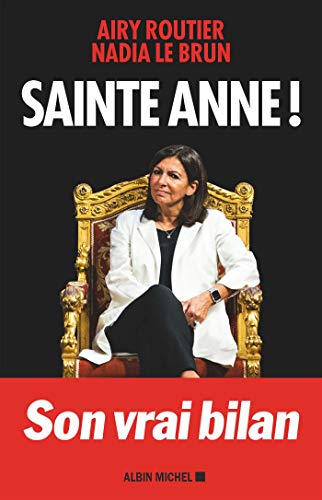 Sainte Anne! - son vrai bilan