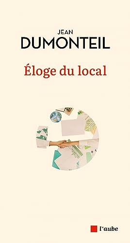 Éloge du local