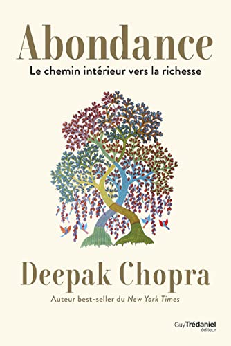 Abondance: le chemin intérieur vers la richesse