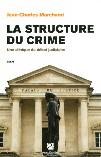 La structure du crime