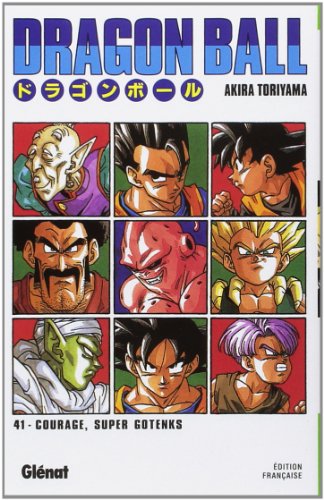 Dragon Ball - Édition originale - Tome 41 - Courage, Super Gotenks