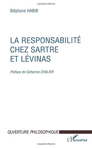 Responsabilité chez Sartre et Lévinas