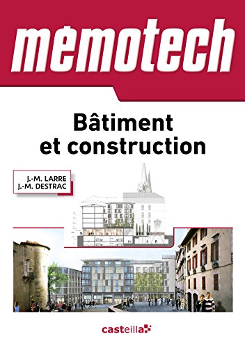 MEMOTECH: bâtiment et construction