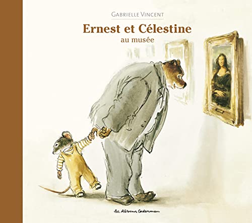 Ernest et Célestine - Au musée - Nouvelle édition cartonnée