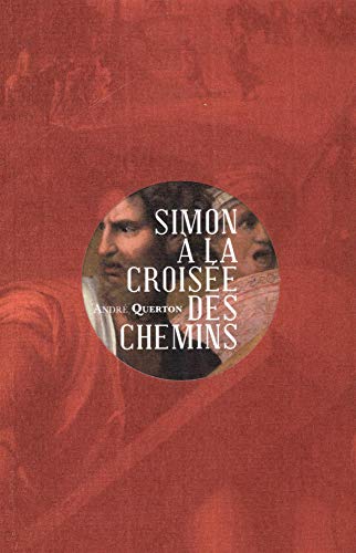 Simon à la croisée des chemins