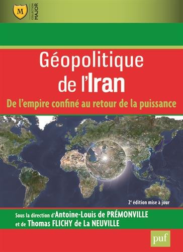 Géopolitique de l'Iran (2e édition)