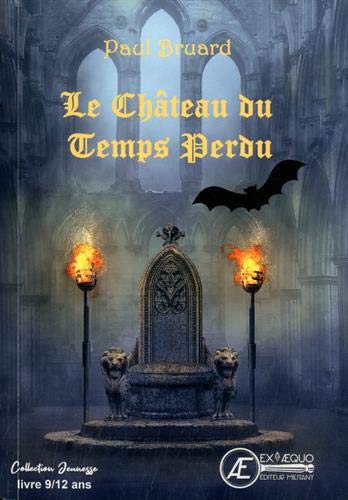 Le château du temps perdu