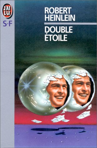 DOUBLE ETOILE - Robert Heinlein