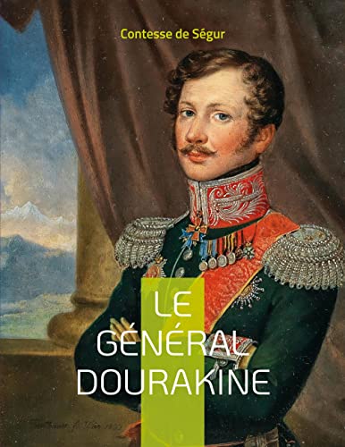Le général Dourakine