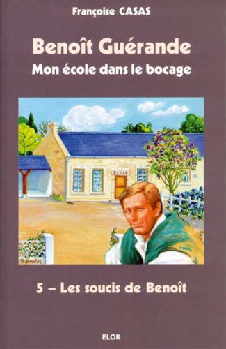 Les soucis de Benoît