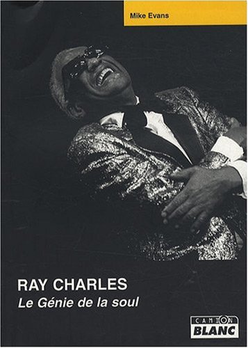 Ray charles, le génie de la soul