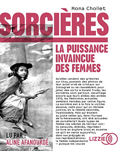Sorcières - la puissance invaincue des femmes