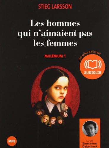 Millénium Tome 1: les hommes qui n'aimaient pas les femmes