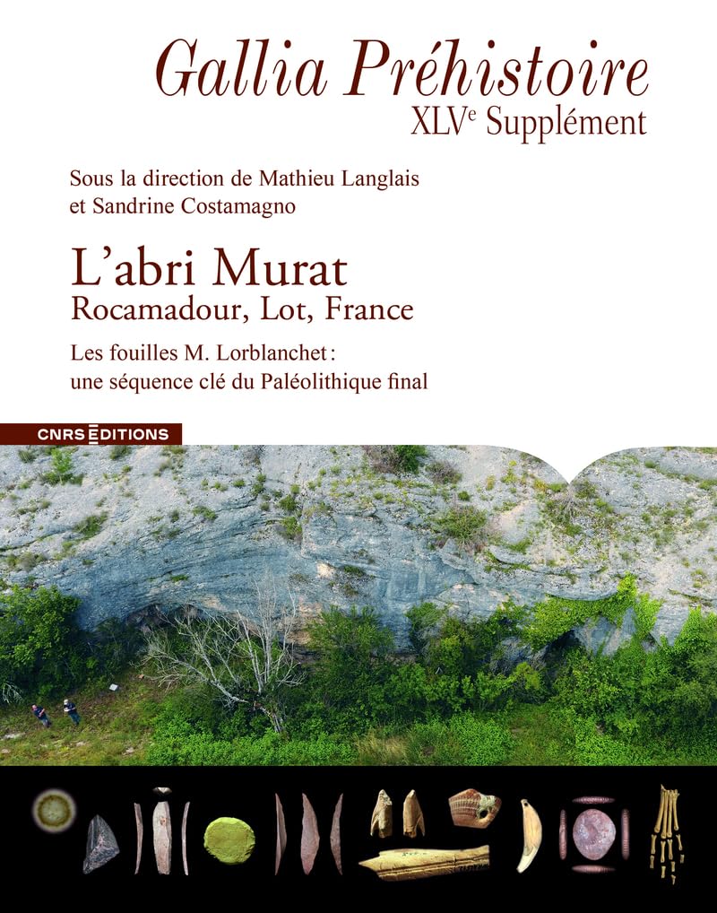 L'abri Murat. Une séquence clé du Paléolithique final en France