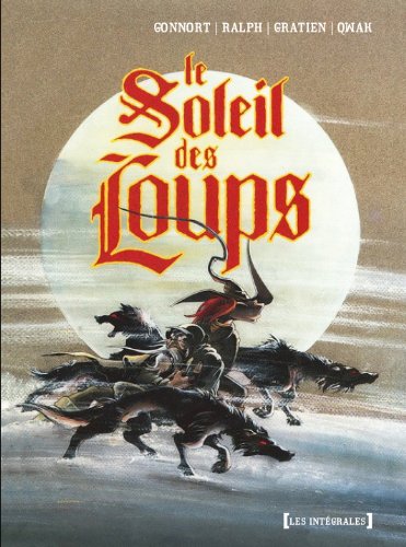 Le Soleil des loups - Tome 01