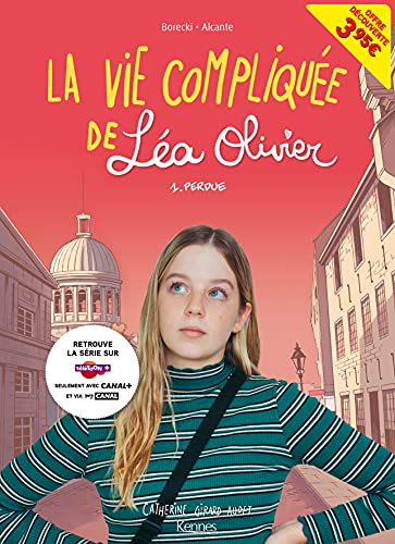 La vie compliquée de Léa Olivier (film) tome 1
