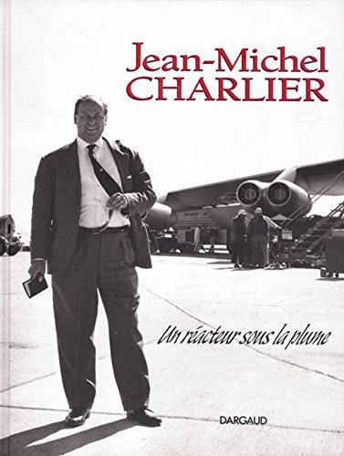 Jean-Michel Charlier, un réacteur sous la plume