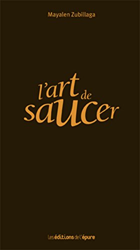 L'art de saucer - Mayalen Zubillaga