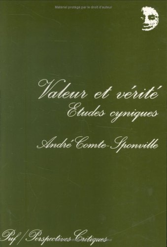 Valeur et vérité. Études cyniques